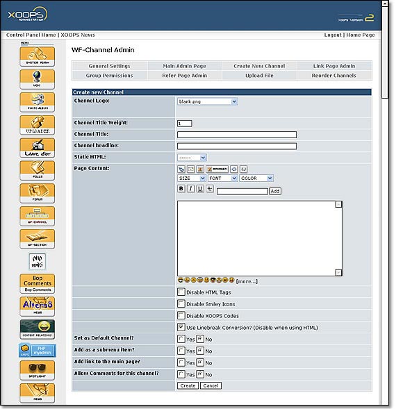 Every XOOPS site is managed through a secure Web interface that can be heavily customized.