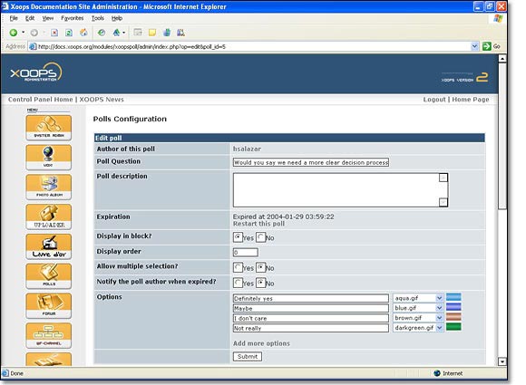 Polls can be easily configured by the XOOPS site administrator using this interface